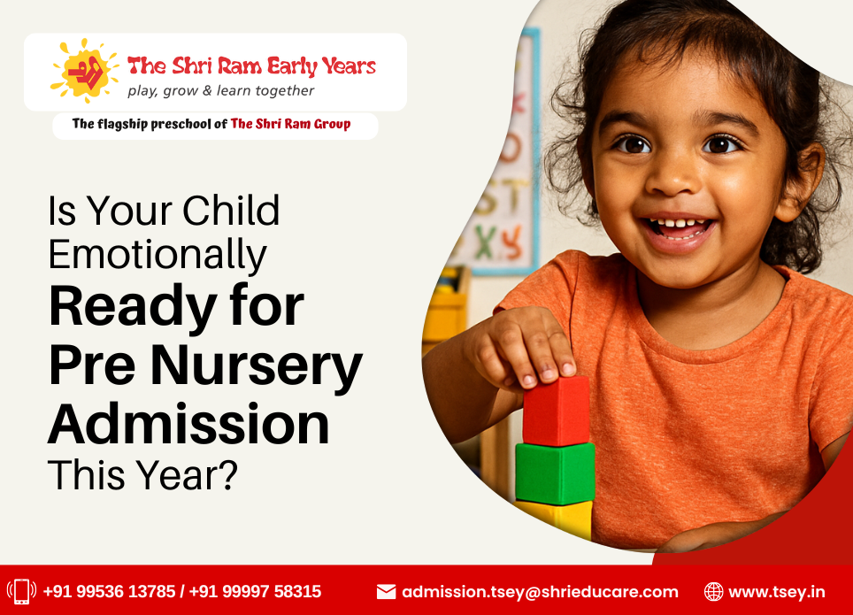 Is Your Child Emotionally Ready for Pre Nursery Admission This Year?