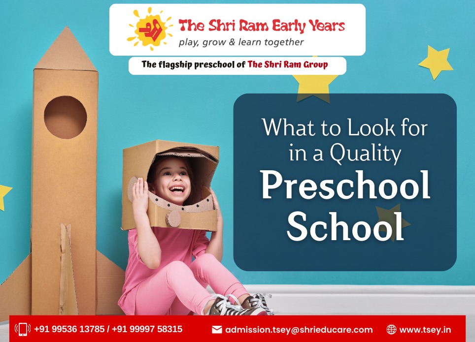 What to Look for in a Quality Preschool School