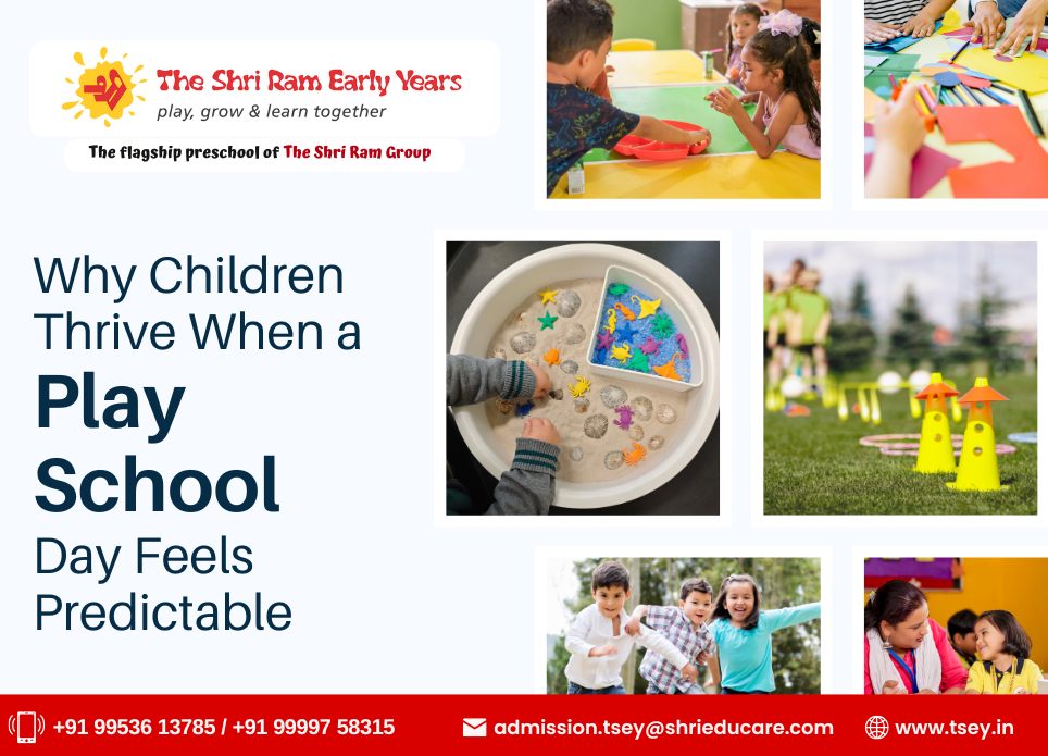 Children Thrive When a Play School Day is Predictable