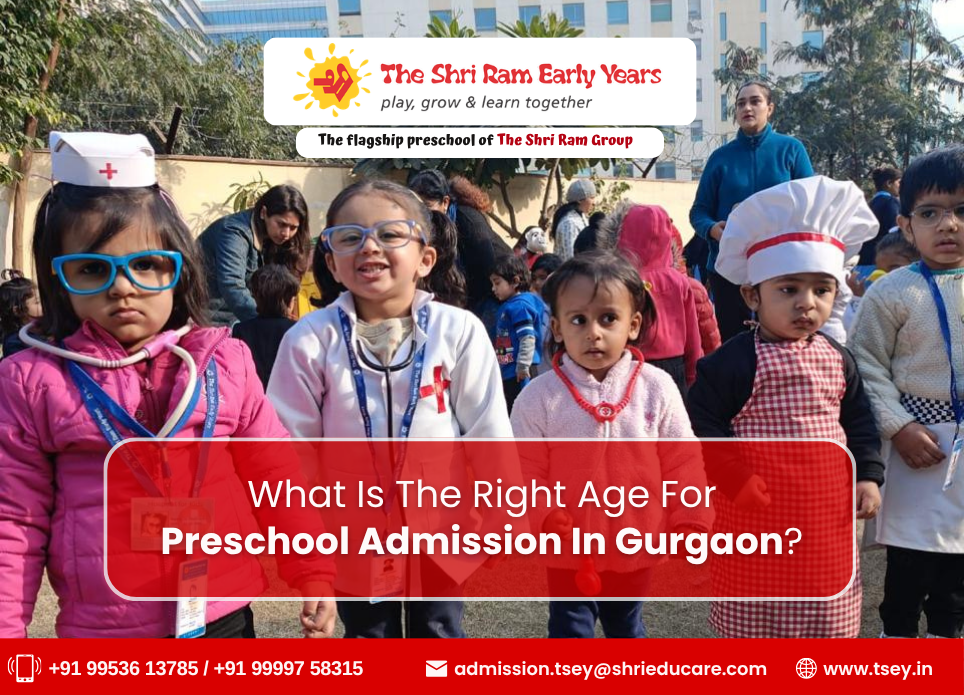 What Is The Right Age For Preschool Admission In Gurgaon?