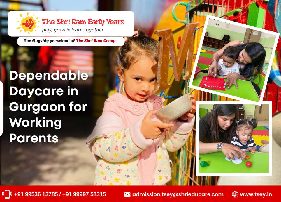 Dependable Daycare in Gurgaon for Working Parents