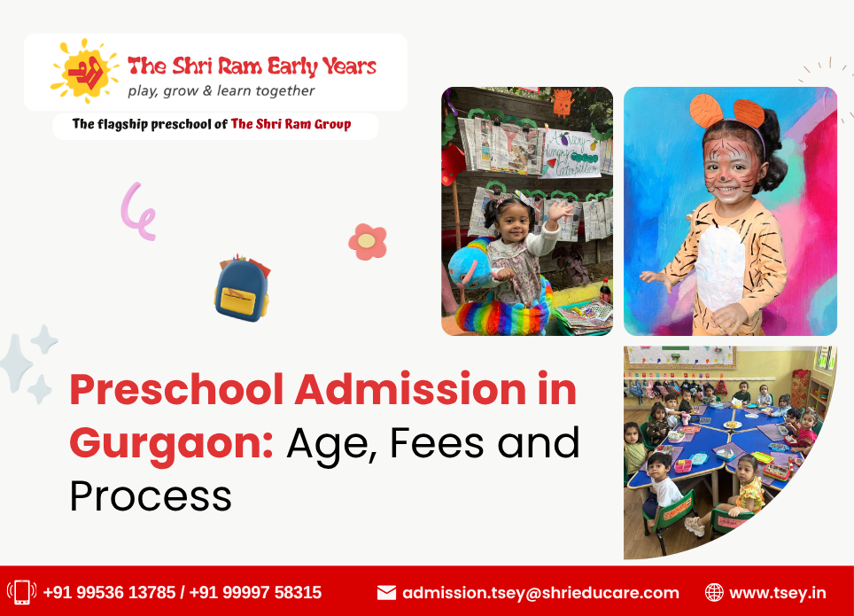 Preschool Admission in Gurgaon: Age, Fees and Process